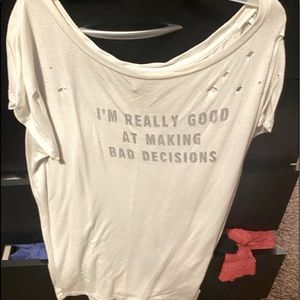 Express One Eleven Distressed Bad Decisions Shirt sz Small🐼🐼🐼